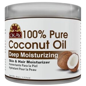 OKAY 100% COCONUT OIL for HAIR and SKIN in JAR 6oz / 177ml